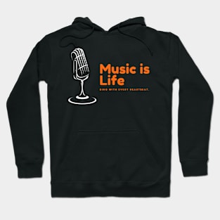 Music is Life Hoodie